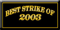 Silver Strike Of The Year Button 2003 Image Link
