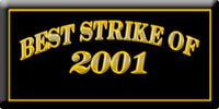 Silver Strike Of The Year Button 2001 Image Link